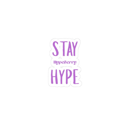 Stay Hype Kiss-Cut Sticker | Purple Motivational Laptop & Journal Decal