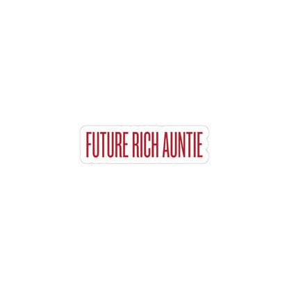 Future Rich Auntie Kiss-Cut Sticker | Sassy Gen-Z Money Mindset