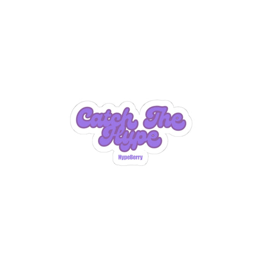 Catch The Hype Purple Script Sticker — Kiss-Cut Laptop Decal