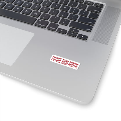 Future Rich Auntie Kiss-Cut Sticker | Sassy Gen-Z Money Mindset