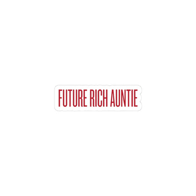 Future Rich Auntie Kiss-Cut Sticker | Sassy Gen-Z Money Mindset